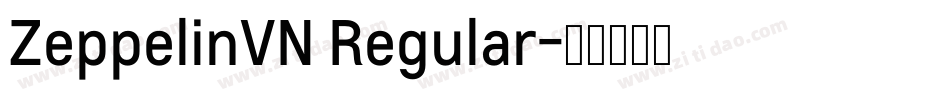 ZeppelinVN Regular字体转换
